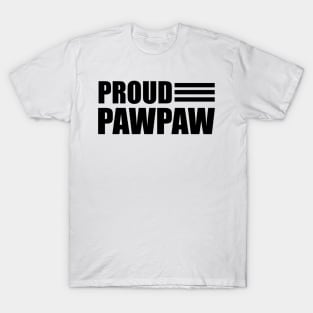 Pawpaw - Proud Pawpaw T-Shirt